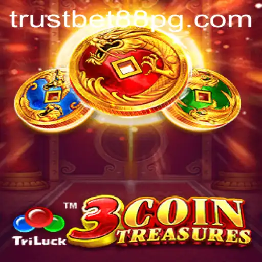 Exploring the Thrills of 3CoinTreasures at TrustBet88