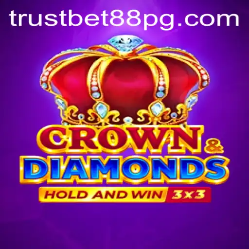 Discovering the Excitement of Crowndiamonds: The Game Taking TrustBet88 by Storm