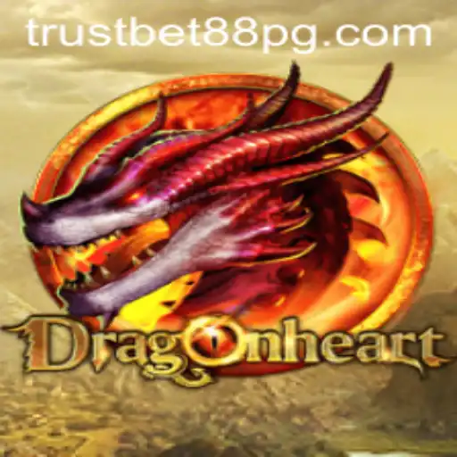 Introducing DragonHeart: The Ultimate Gaming Experience with TrustBet88