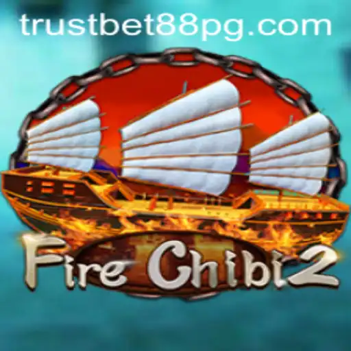 Exploring FireChibi2: A New Era of Gaming with TrustBet88