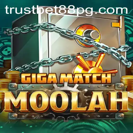 Discovering GigaMatchMoolah: A Comprehensive Look Into the Game and Its Association with TrustBet88