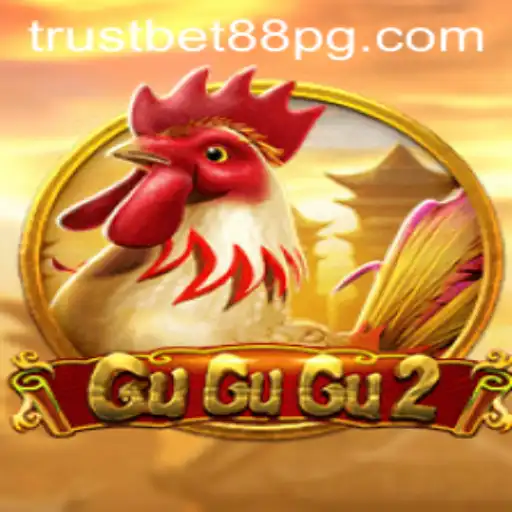 Dive into the Exciting World of GuGuGu2 with TrustBet88