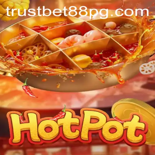 Exploring the Exciting World of Hotpot: A TrustBet88 Gaming Experience