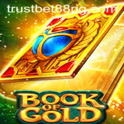 Exploring the Enchantment of BookofGold with TrustBet88
