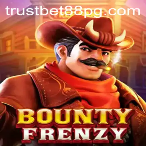 BountyFrenzy: Dive into the Exciting World of TrustBet88’s Latest Game