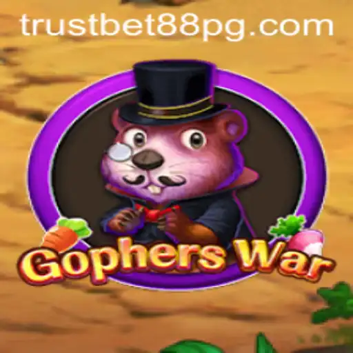 GophersWar: A Thrilling Adventure in the World of TrustBet88
