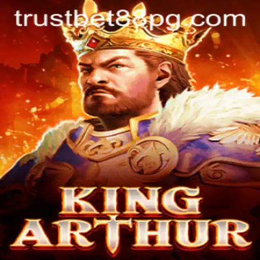 Exploring the Enchanting World of KingArthur with TrustBet88