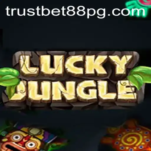 Unveiling LuckyJungle: A Thrilling Adventure with TrustBet88