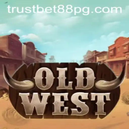 OldWest: Step Back in Time with TrustBet88's Thrilling Adventure