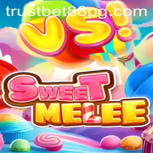 Enter the World of SweetMelee: An Insight into the Game and TrustBet88 Partnership