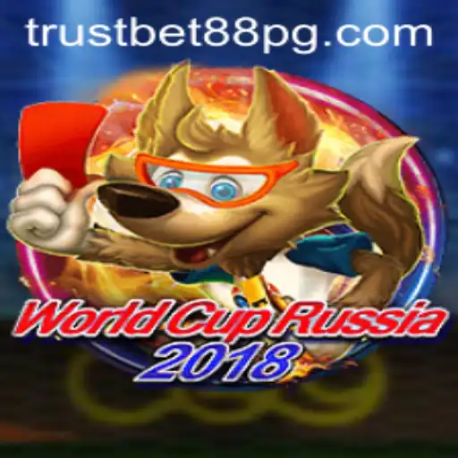 WorldCupRussia2018: Experience the Thrill with TrustBet88