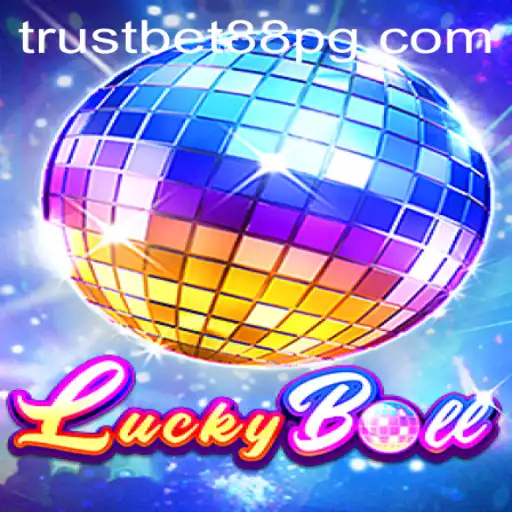 Exploring LuckyBall: A Thrilling Game on TrustBet88
