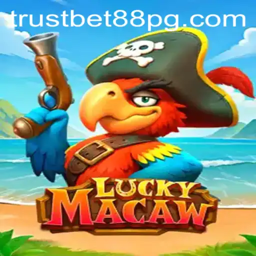 Discover the Excitement of LuckyMacaw with TrustBet88