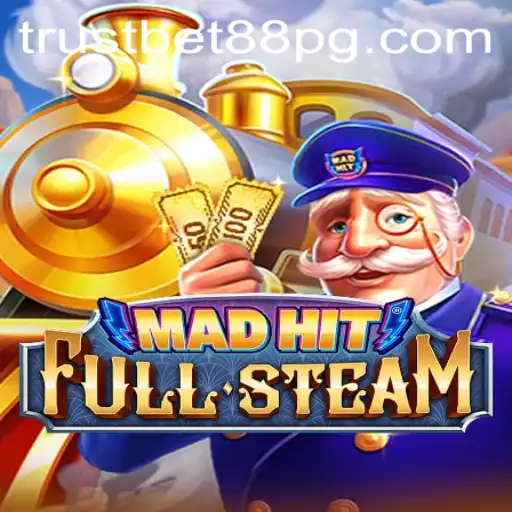 Discover the Exciting World of MadHitFullSteam and TrustBet88