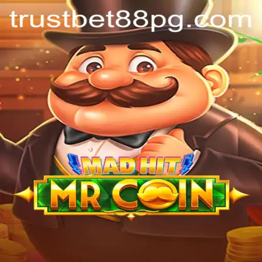 MadHitMrCoin: Exploring the Exciting New Game on TrustBet88