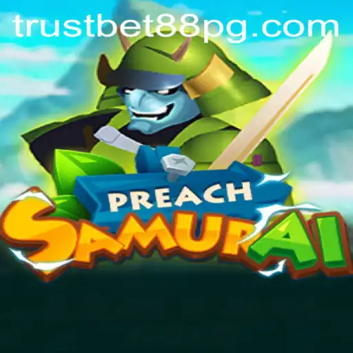 Exploring the World of PreachSamurai and TrustBet88