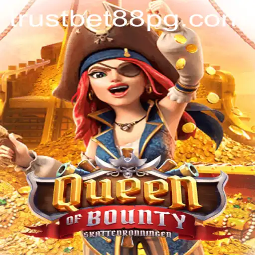 Embarking on a Treasure Hunt: Exploring QueenofBounty at TrustBet88