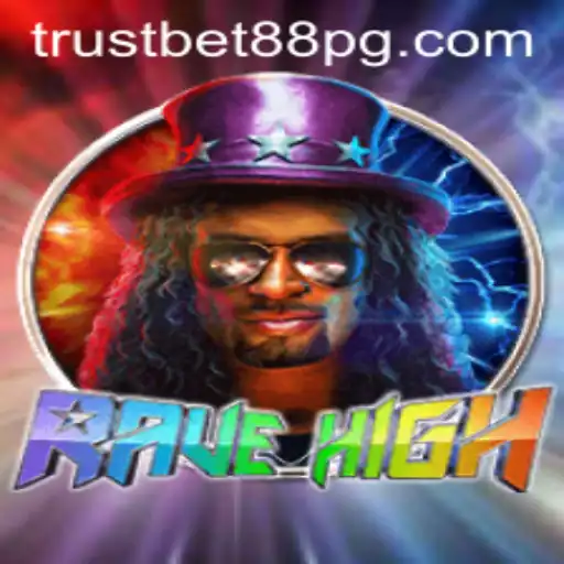 Discover the Thrilling World of RaveHigh: A New Gaming Sensation at TrustBet88