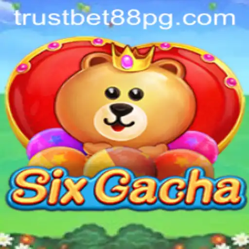 Discover SixGacha: The Exciting New Game on TrustBet88