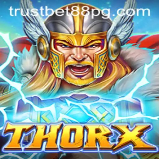 Unveiling ThorX: A TrustBet88 Gaming Marvel